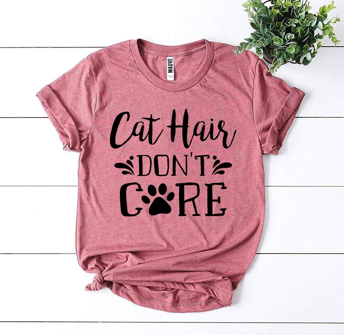 Cat Hair Don’t Care