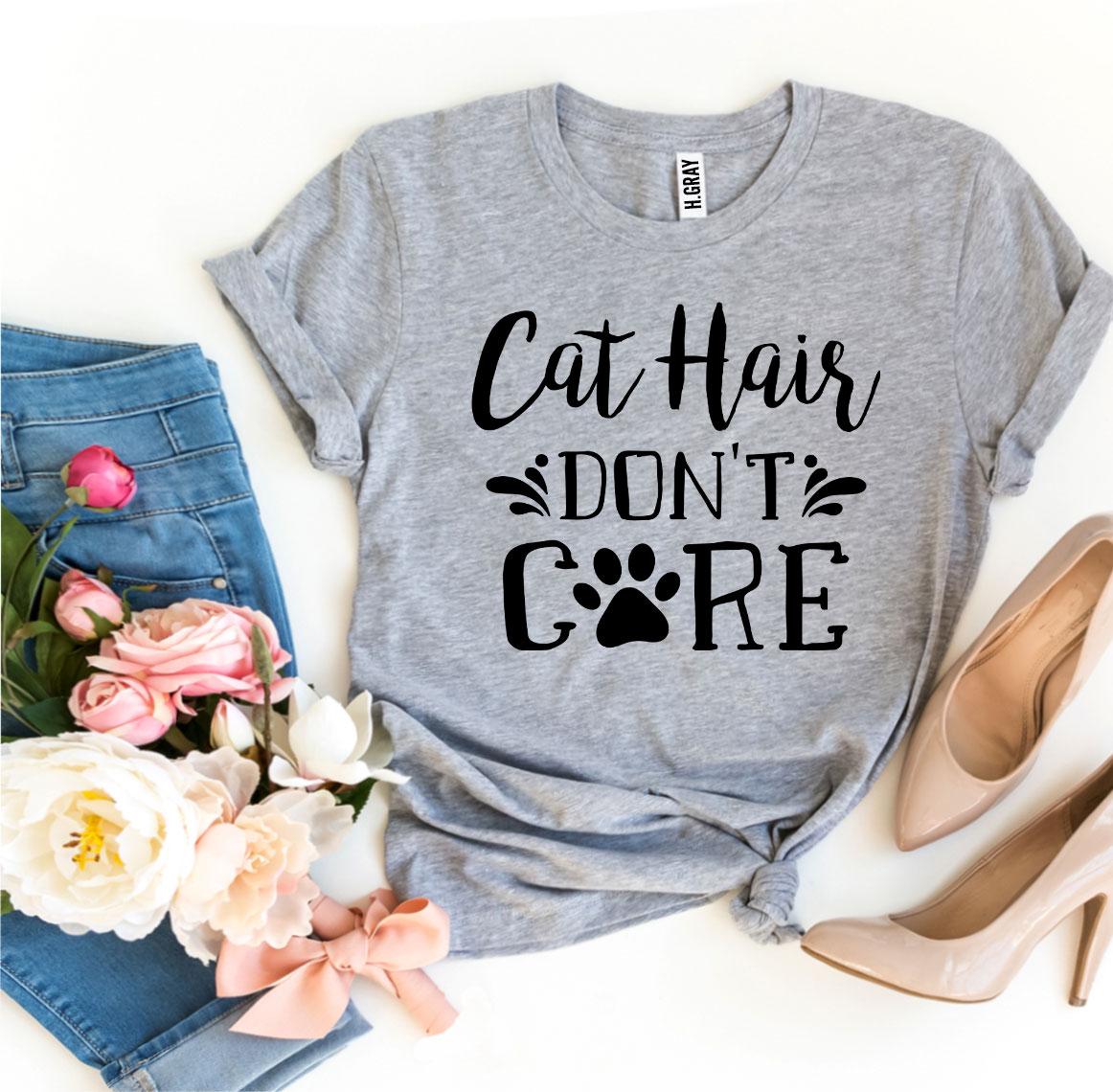 Cat Hair Don’t Care
