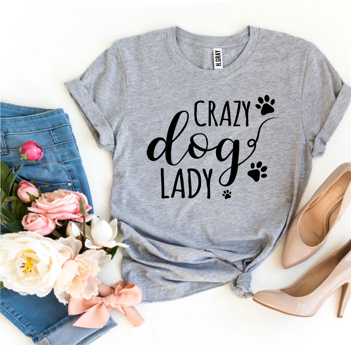 Crazy Dog Lady