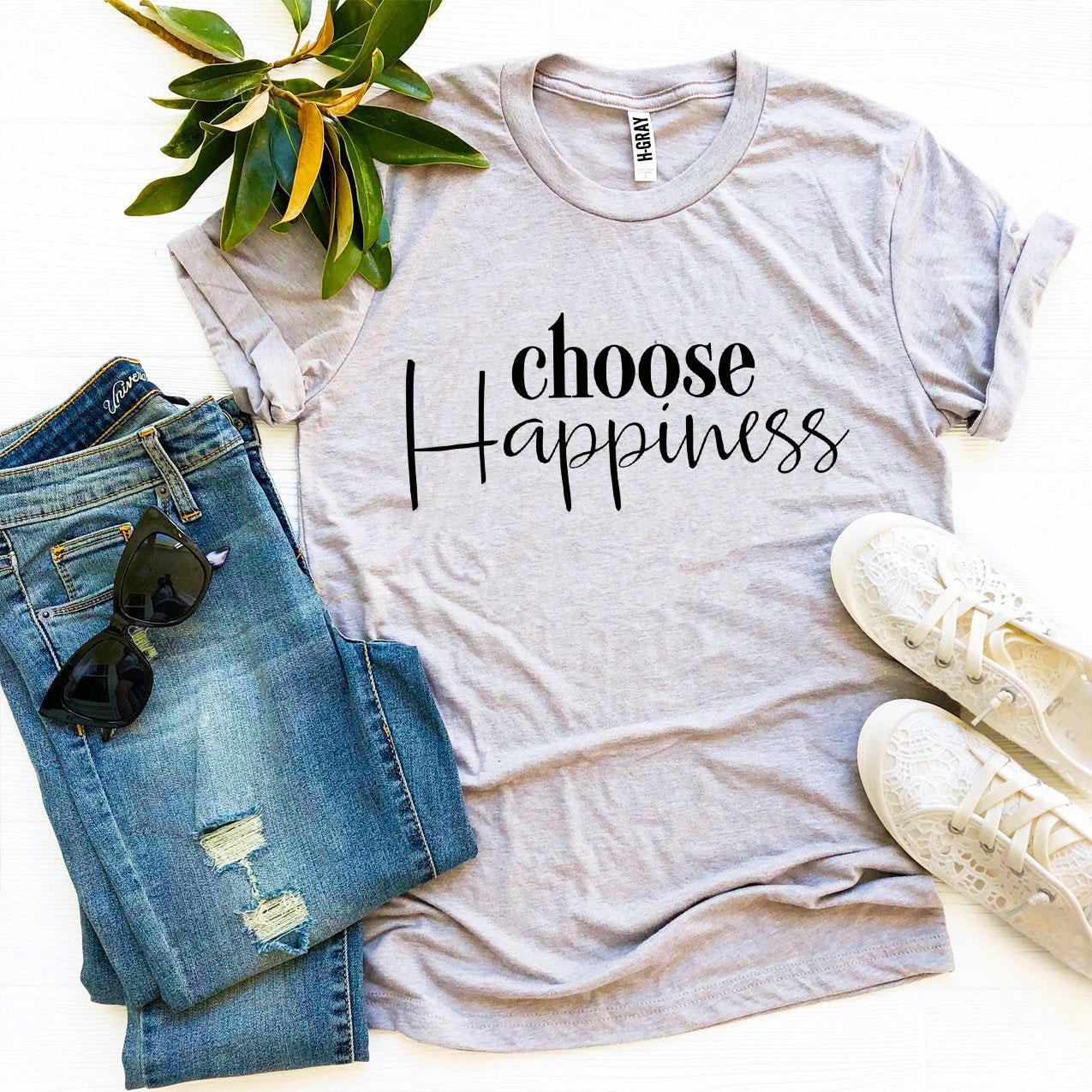 Choose Happiness