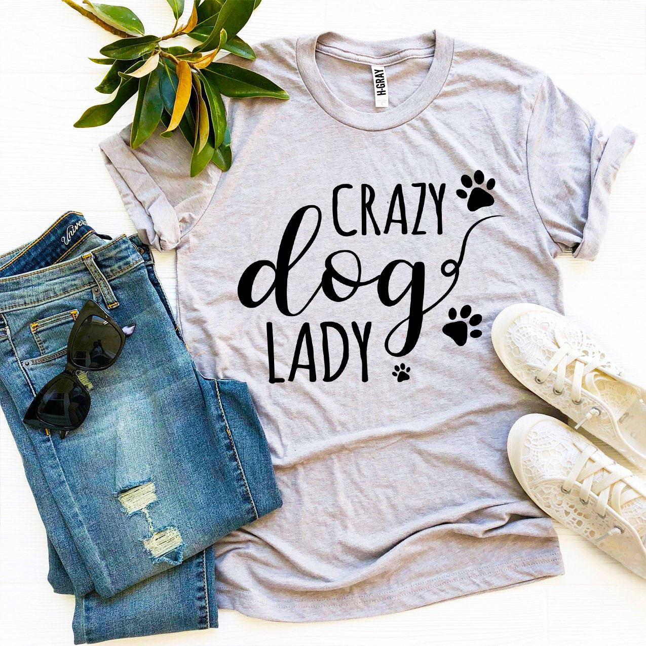 Crazy Dog Lady